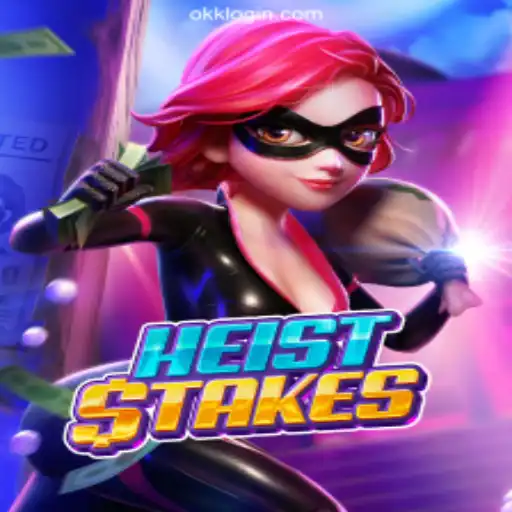 The Thrilling World of HeistStakes: A Gripping Adventure