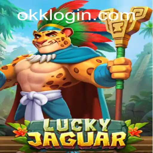Explore LuckyJaguar: Your Gateway to OKK⭐️ ONLINE PLATAFORMA OFICIAL OKK.Bet