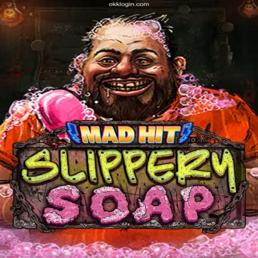 Explore the Thrills of MadHitSlipperySoap and Discover OKK.Bet
